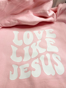 Love Like Jesus  | Smiley Hoodie - Apparel for God LLC